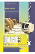 Informatica. Profilul real - Clasa 10 - Manual - Mariana Milosescu