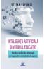 Inteligenta artificiala si viitorul educatiei - Stefan Popenici