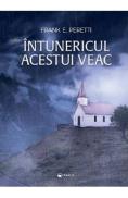 Intunericul acestui veac - Frank E. Peretti