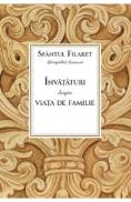 Invataturi despre viata de familie - Sfantul Filaret, mitropolitul Moscovei - Sfantul Filaret
