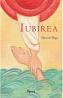 Iubirea - Octavian Blaga