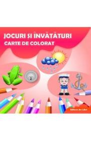Jocuri si invataturi Carte de colorat - -