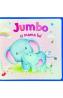 Jumbo si mama lui - -