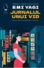 Jurnalul unui vid - Emi Yagi