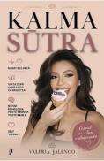 Kalma Sutra - Valeria Jalenco
