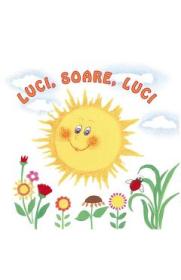 Luci, soare, luci - -