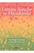 Lumina noptilor lui Macedonski - Ion Munteanu