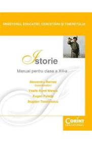 Manual istorie Clasa 12 2007 - Alexandru Barnea, Vasile Aurel Manea, Eugen Palade - Alexandru Barnea Coord