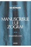Manuscrisul lui Zograf Vol.2: Desperado.com - Val Butnaru