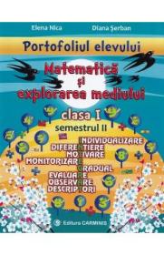 Matematica si explorarea mediului - Clasa 1 Sem.2 - Elena Nica, Diana Serban - Elena Nica
