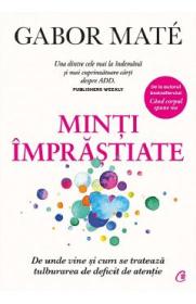 Minti imprastiate - Gabor Mate