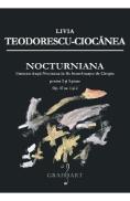 Nocturniana. Fantezie dupa Nocturna in Re bemol major de Chopin - Livia Teodorescu-Ciocanea - Livia Teodorescu Ciocanea