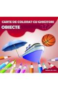 Obiecte - Carte de colorat cu ghicitori - -