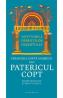 Patericul copt. Apoftegmele Parintilor desertului - Stefan Colceriu