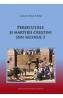 Persecutiile si martirii crestini din secolul I - Calin Ioan Duse