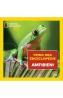 Prima mea enciclopedie: Amfibieni. National Geographic - -