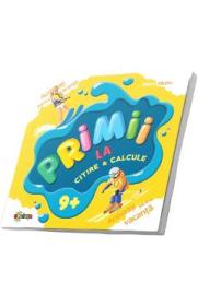 Primii la citire si calcule 9+ - Inesa Tautu