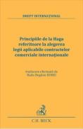 Principiile de la Haga referitoare la alegerea legii aplicabile contractelor comerciale internationale - -