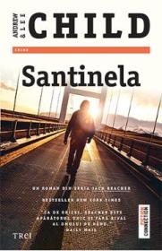 Santinela - Lee Child, Andrew Child - Lee Child