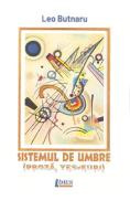Sistemul de umbre (Proza, Yes-euri) - Leo Butnaru