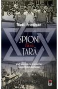 Spioni fara tara - Matti Friedman