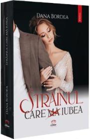 Strainul care ma iubea - Dana Bordea