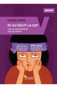 Te-au facut la cap - Oliver James