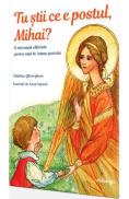 Tu stii ce e postul, Mihai? - Catalina Gheorghian, Anca Apostol - Catalina Gheorghian