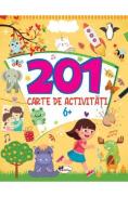 201 carte de activitati 6 ani+ - Autor Anonim