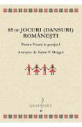 85 de Jocuri (Dansuri) Romanesti - -