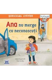 Ana nu merge cu necunoscuti - Anna Wagenhoff