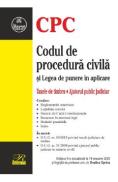 Codul de procedura civila si Legea de punere in aplicare Ed.9 Act.19 Ianuarie 2025 - Evelina Oprina