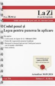 Codul penal si legea pentru punerea in aplicare Act. 30 Septembrie 2024 Ed. Spiralata - Valerian Cioclei
