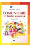 Comunicare in limba romana - Clasa 1 - Manual - Cleopatra Mihailescu, Tudora Pitila - Cleopatra Mihailescu