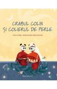 Crabul Colin si colierul de perle - Tuula Pere, Roksolana Panchyshyn - Roksolana Panchyshyn