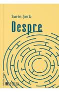 Despre - Sorin Serb