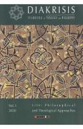 Diakrisis Vol.3: Life. Philosophical and Theological Approaches - -