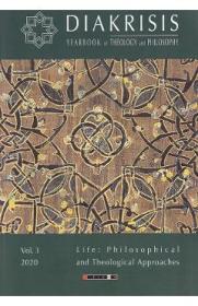 Diakrisis Vol.3: Life. Philosophical and Theological Approaches - -
