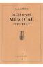 Dictionar muzical ilustrat - A. L. Ivela - A.L. Ivela