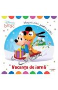 Disney Bebe. Vacanta de iarna. Versuri mici pentru pitici - -