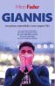 Giannis. Ascensiunea improbabila a unui campion NBA - Mirin Fader