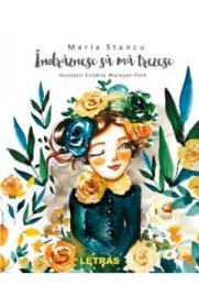Indraznesc sa ma trezesc - Maria Stancu, Cristina Muresan-Toth - Cristina Muresan Toth