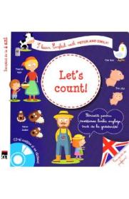 Let's count! + CD - I learn English with Peter and Emily - Annie Sussel, Christophe Boncens - Annie Sussel