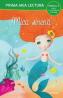Mica sirena. Prima mea lectura - -