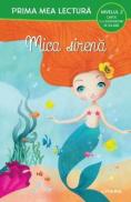 Mica sirena. Prima mea lectura - -