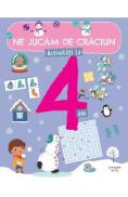 Ne jucam de Craciun. Activitati la 4 ani - -