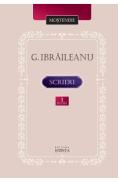 Scrieri Vol.1 - Garabet Ibraileanu