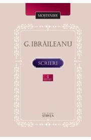 Scrieri Vol.1 - Garabet Ibraileanu