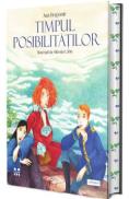 Timpul posibilitatilor - Ana Dragomir, Sidonia Calin - Sidonia Calin