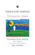 Tristetea-dans - Vinicius de Moraes - Vinicius De Moraes